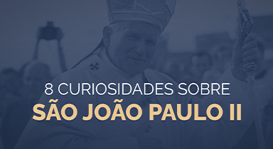 8 curiosidades sobre São João Paulo II