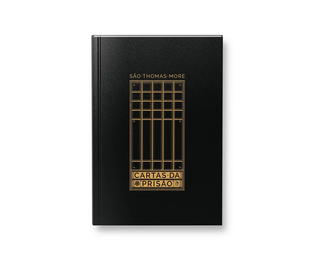 cartas da prisão, de são thomas more. edição da biblioteca católica.