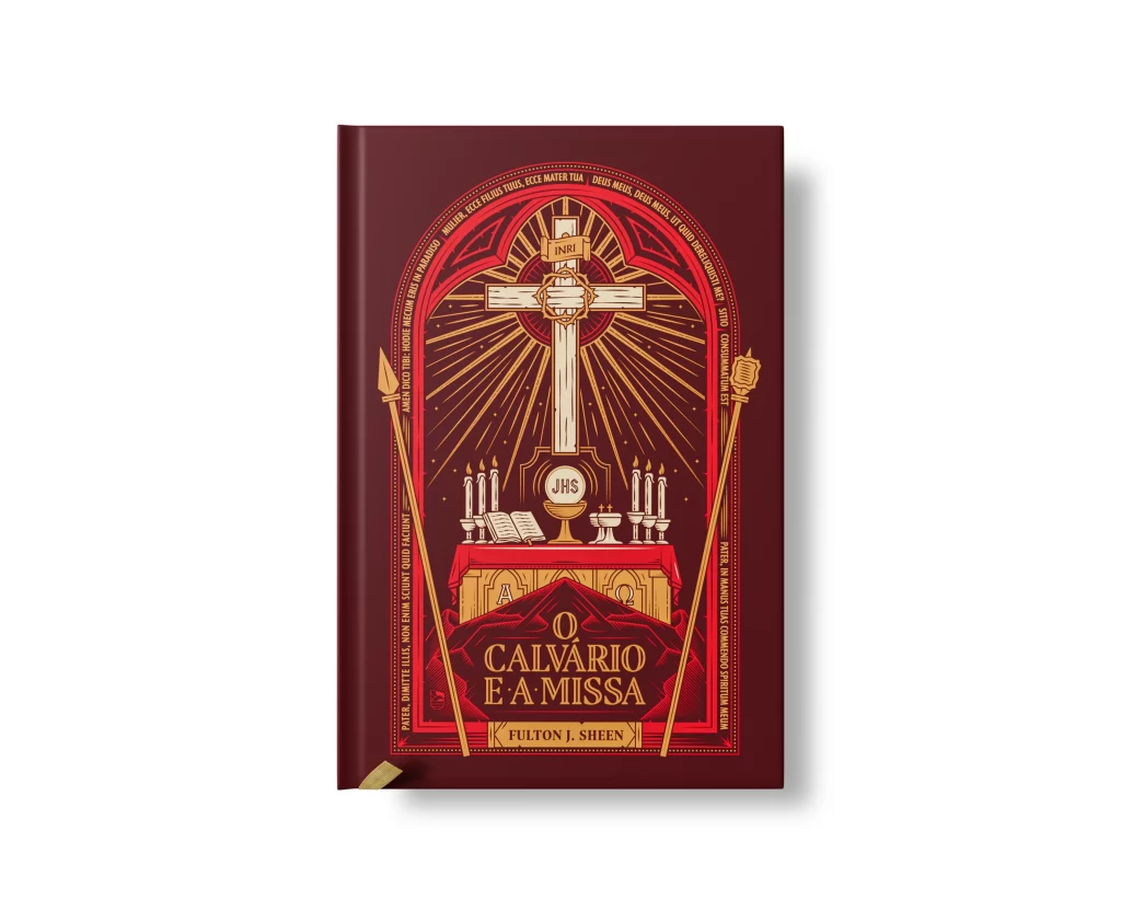 livro o calvário e a missa, de fulton sheen. edição da biblioteca católica.
