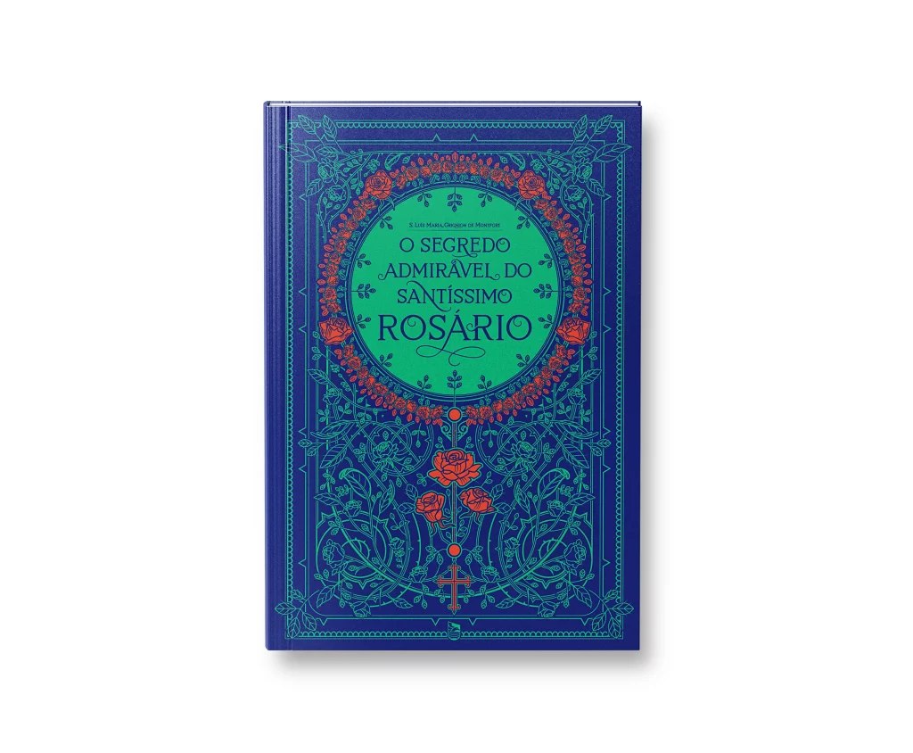 livro o segredo admirável do santíssimo rosário. edição da minha biblioteca católica.