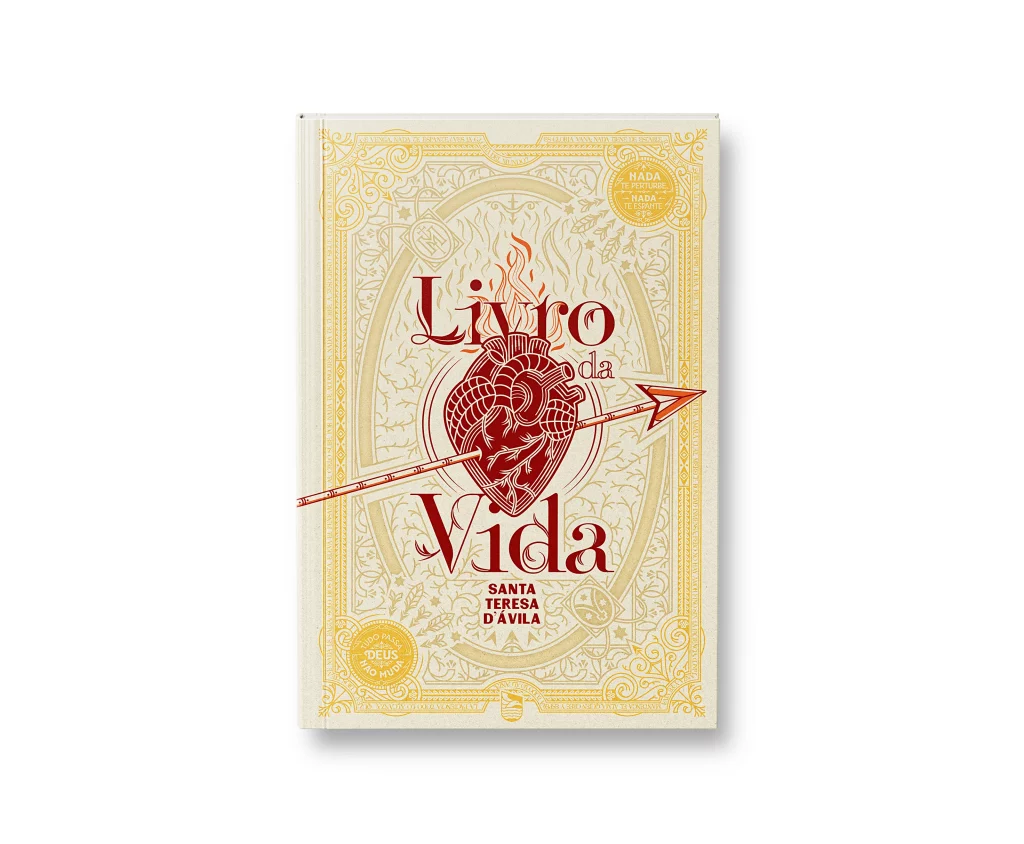 livro da vida, um dos principais livros de santa teresa d'ávila. 
